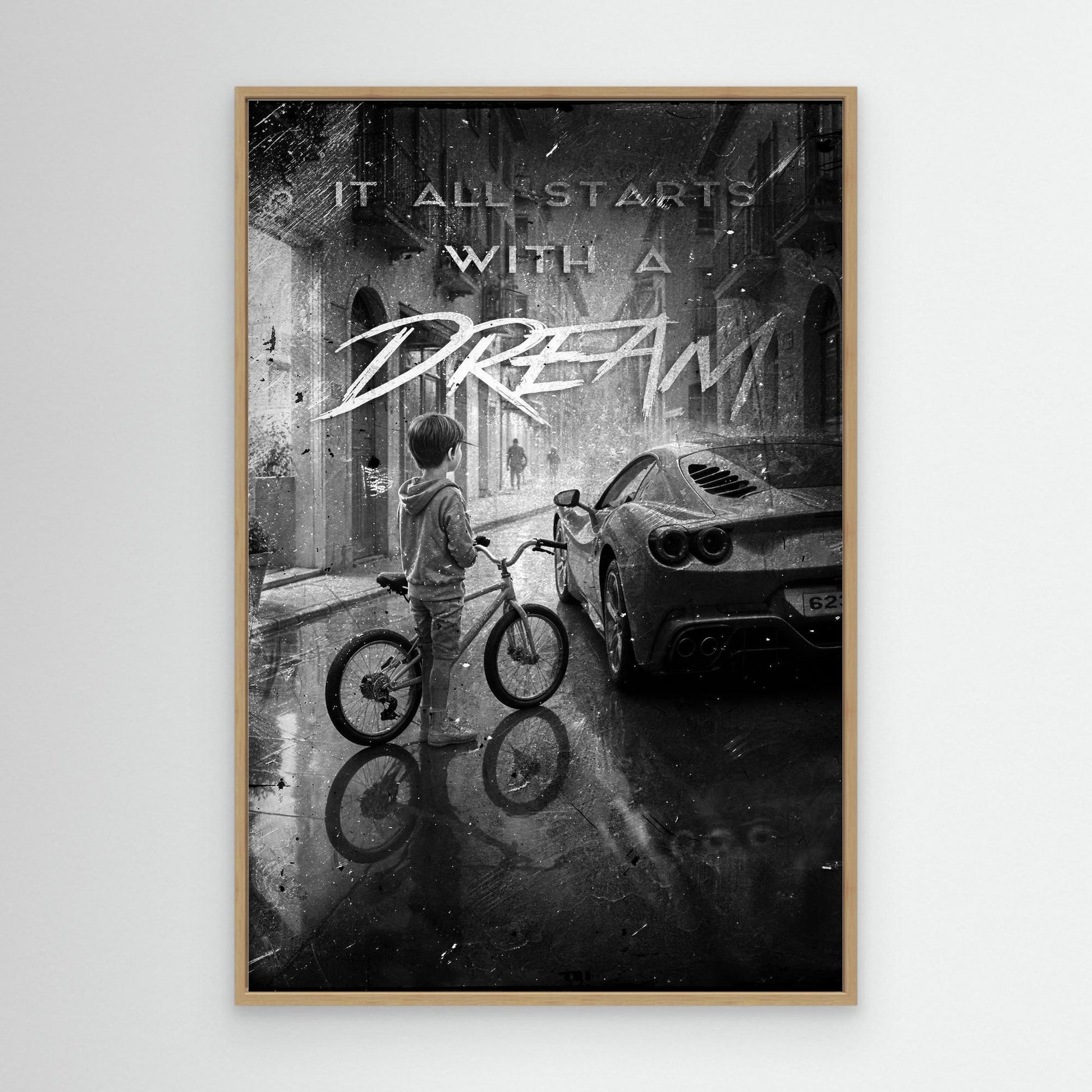 It All Starts With A Dream