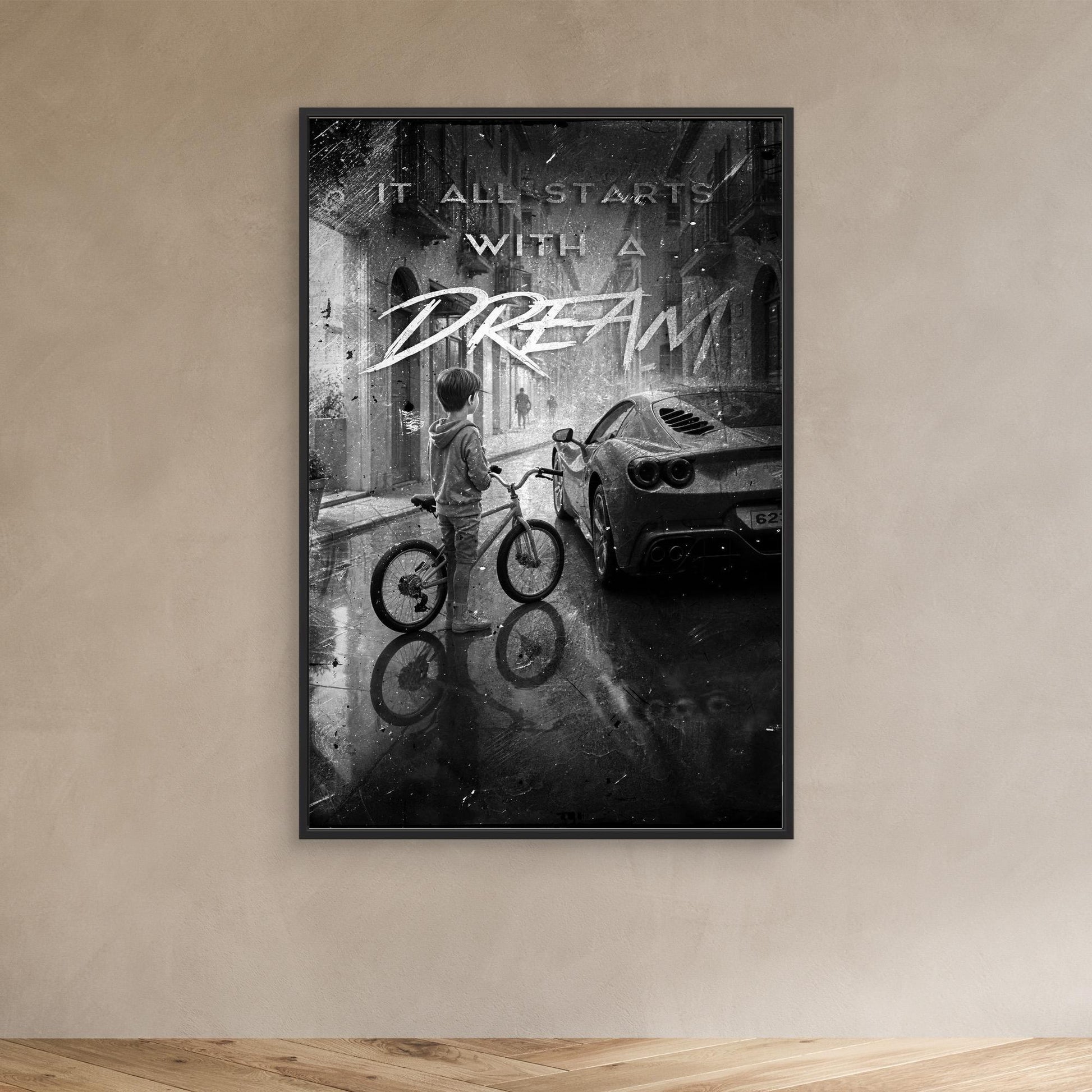 It All Starts With A Dream