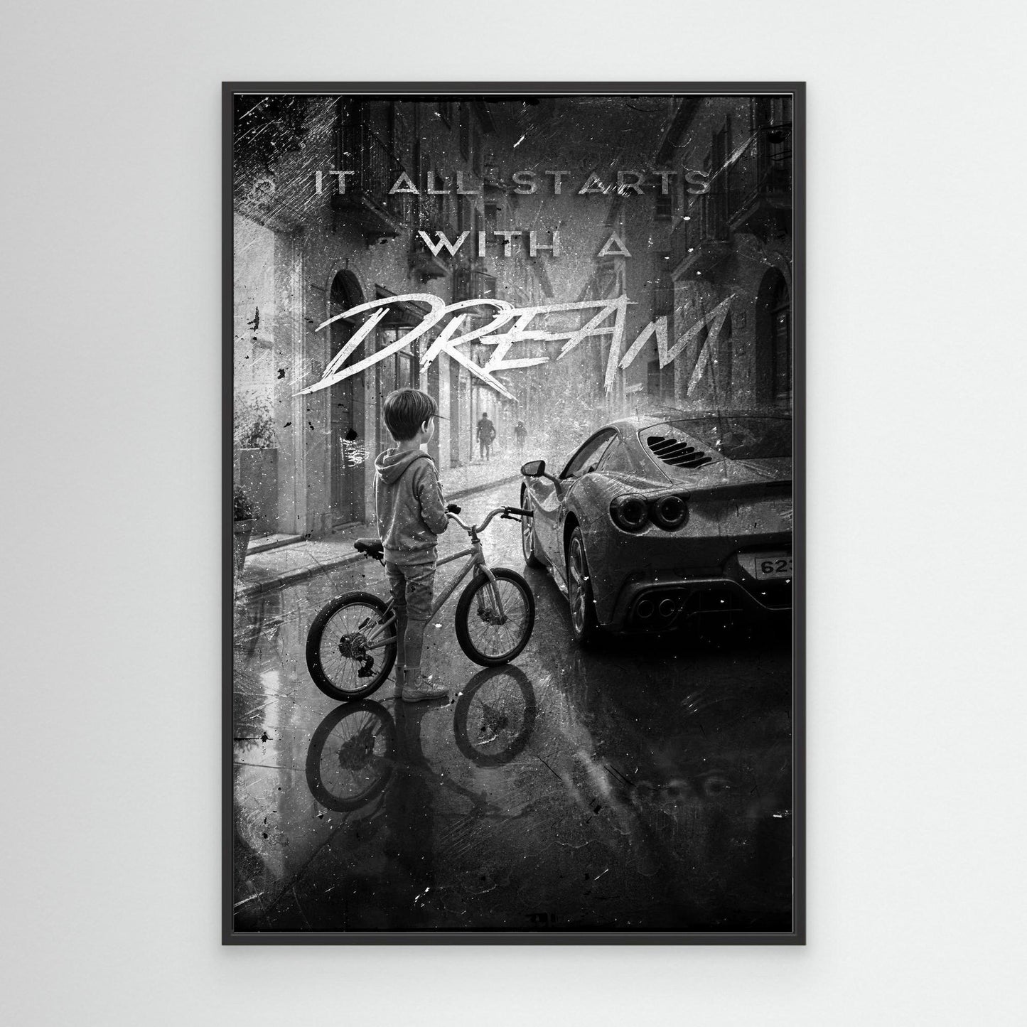 It All Starts With A Dream